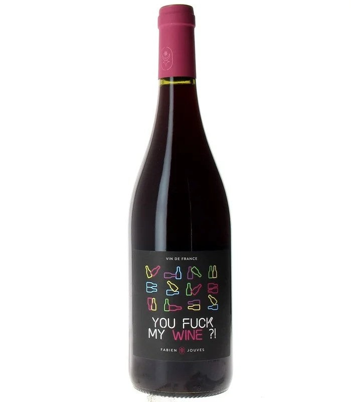 YouFuckMyWineâ€?025–SASJouvesSélections