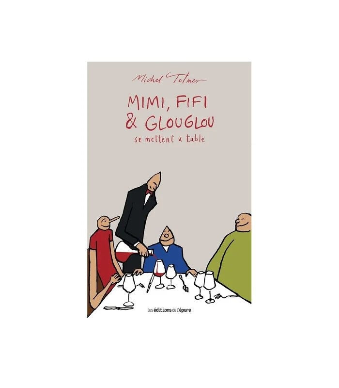 Mimi,Fifi&Glouglou–TOME3–MichelTolmer