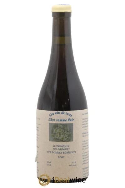 VindeFranceUnvindeTerreLibrecommel’AirLeBouquetduParadisdesBonnesBlanchesJosetteMedau&PierreWeyand2006